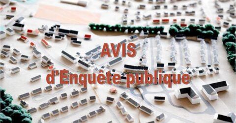 Zoom sur la maquette de la ville avec le titre : Avis d'enquête publique